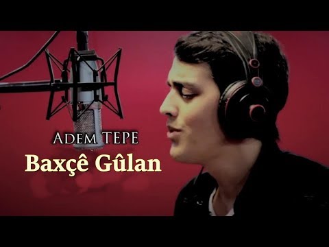 Adem Tepe - Baxçê Gulan (Official Music Video)