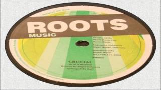 Black Roots-Crucial (Roots Music)