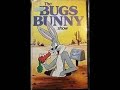 The Bugs Bunny Show 1983 VHS
