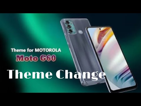 Moto g60 theme change kaise kare / how to change theme in moto g60