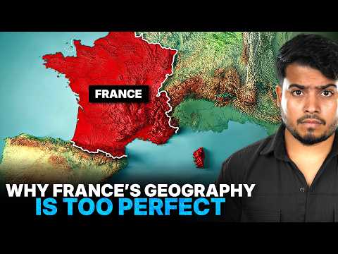 Why France's Geography is Too Perfect?