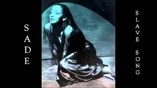 Sade   Slave song