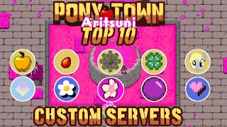 all pony town custom servers