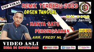 Download lagu HANYA SATU PERSINGGAHAN REMIX | ORGEN TUNGGAL REMIX 2023 #remix mp3