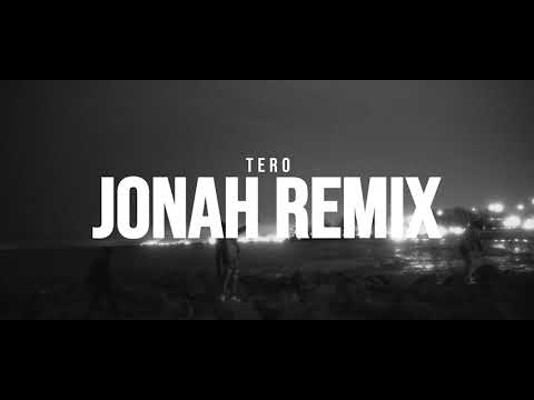 Tero - Jonah Remix (Official Video) Shot By. SrryBari