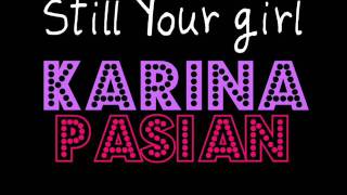 Karina Pasian - Still your Girl (2011).wmv