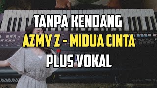 Download lagu Midua Cinta - Koplo Tanpa Kendang Plus Vocal Azmy Z mp3 Download lagu Midua Cinta - Koplo Tanpa Kendang Plus Vocal Azmy Z mp3