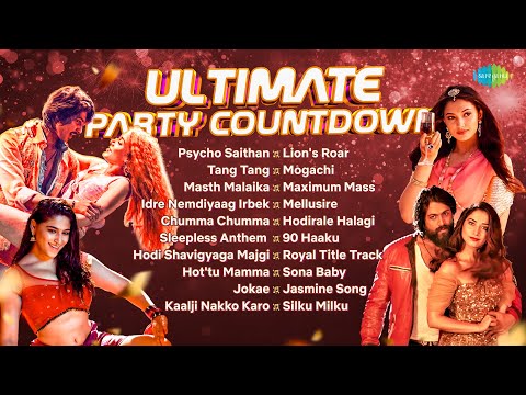 Ultimate Party Countdown - Audio Jukebox | Psycho Saithan, Tang Tang, Masth Malaika