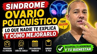  Síndrome de Ovario Poliquístico: Lo Que Nadie Te Explica y Cómo Mejorarlo