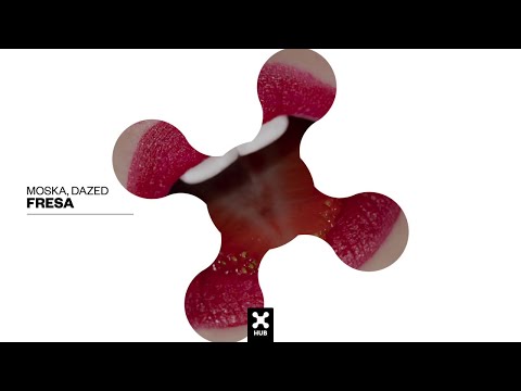 MOSKA, DAZED - Fresa (Audio)