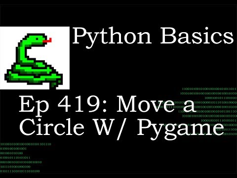 Python Basics Move A Circle With Pygame