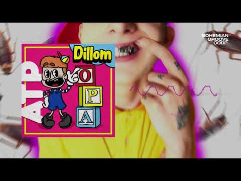 DILLOM - OPA ATP (Kids Friendly Version)