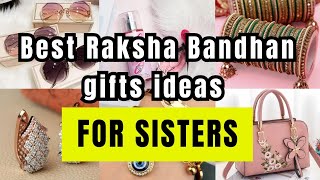 Raksha Bandhan Gift Ideas for Sister | Best Rakhi Gift for Sister | Gift Ideas 2024