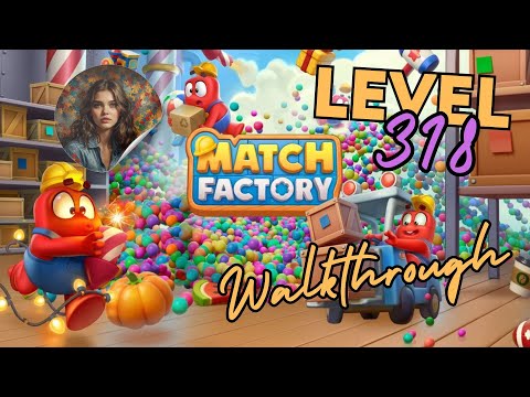 Match Factory Level 318: Post-Game Pandemonium