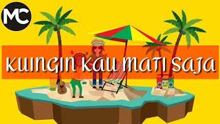 Download lagu Souljah - Kuingin Kau Mati Saja mp3