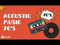 Acoustic Old Songs 70s Best Music Hits Of 70s Acoustic Instrumental Guitar And Piano Covers