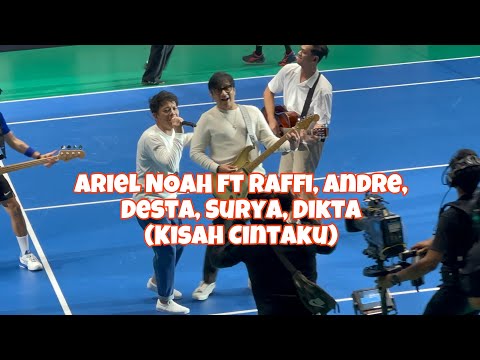 Ariel NOAH ft Raffi, Andre, Desta, Surya, Dikta (Kisah Cintaku) Sport Party Clash of Celebrity 2023