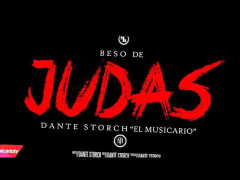 Dante Storch - BESO DE JUDAS