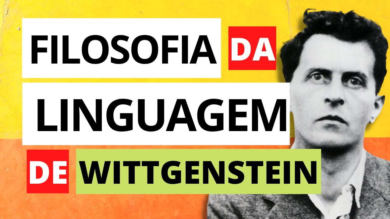Wittgenstein e a Filosofia da Linguagem 🎲🗣📢