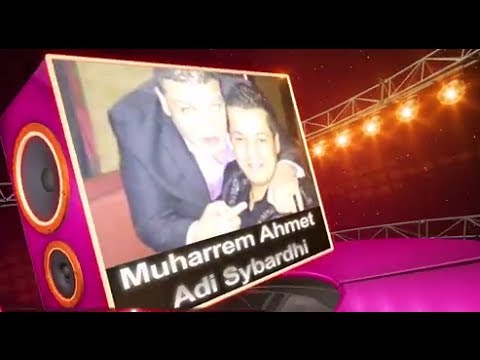 Muharrem Ahmeti & Adi Sybardhi   Zemra po me qane