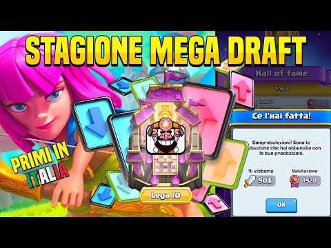 Nuova Ladder MEGA DRAFT: 1° in 🇮🇹 e 30° al 🌍! Ecco come sono Arrivato in LEGA 10 - Clash Royale