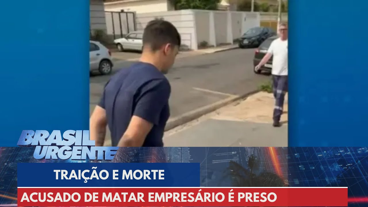 Traição e morte: acusado de matar empresário no litoral de SP é preso | Brasil Urgente