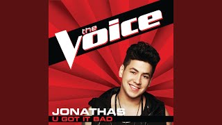 U Got It Bad (The Voice Performance)