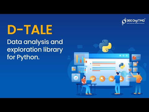 Auto EDA Exploratory Data Analysis Library | D TALE | 360DigiTMG