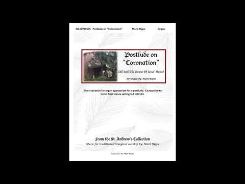 Postlude on "Coronation"  (All Hail The Power Of Jesus' Name)