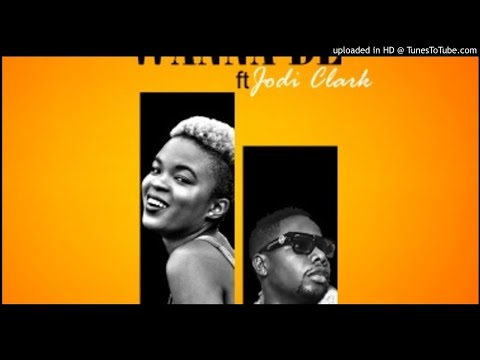 Snoti Ft. Jodi Clarke - Wanna Be (NEW MUSIC 2017)