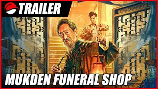 Mukden Funeral Shop (2022) Trailer