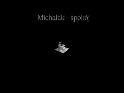 Michalak - spokój (prod.Nearr)