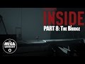 INSIDE Part 8: The Bridge - Walkthrough/Guide [PC, Xbox One]