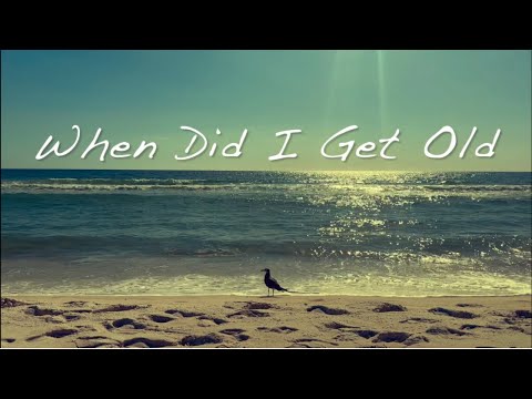 When Did I Get Old (Official Music Video)