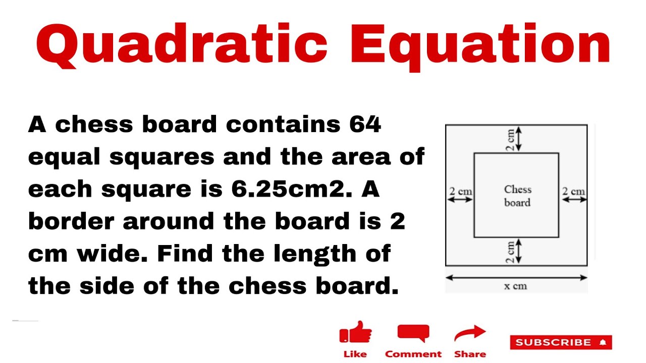 A chessboard contains 64 equal squares and the area of each square is 6.25 cm2. A border… 10th QE
