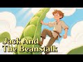 Jack And The Beanstalk Kid Story Bedtime Story Fairy Tale Story Learn English