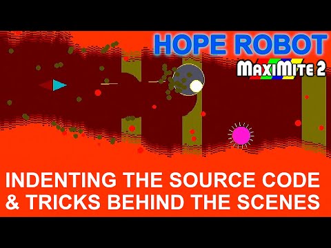 Colour Maximite 2 - Hope Robot: Indenting the source code & tricks behind the scenes