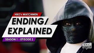Watchmen: Season 1: Episode 2 Breakdown & Ending Explained | Easter Eggs + Predictions