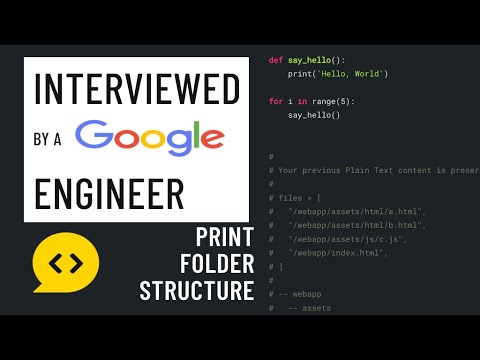 Python Interview With A Google Engineer Print Folder Structure