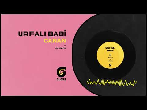 Urfalı Babi - Canan (Babifon)
