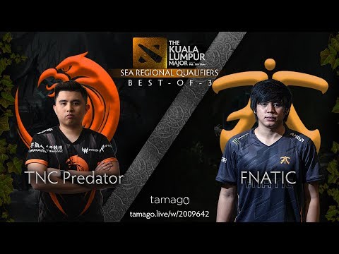 TNC Predator vs Fnatic Game 3 (Bo3) | The Kuala Lumpur Major Regional Qualifiers