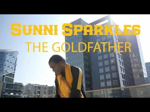 Sunni Sparkles - The Goldfather (Prod. By Twisted Beats) [Official Music Video]