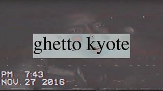 RAGER - GHETTO KYOTE