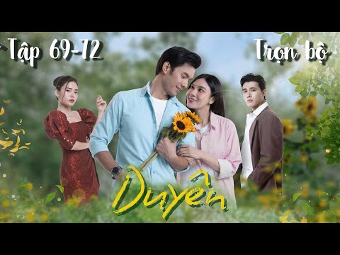 MOVIE DUYEN | EPISODES 69-72 | FULL SERIES | Anamorphic Widescreen | Nhan Phuc Vinh x Tang Huynh Nhu