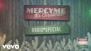 MercyMe - MercyMe, It's Christmas! Radio Special