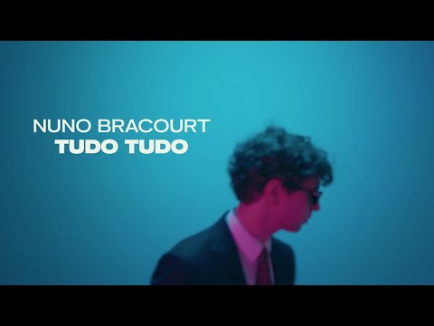 Nuno Bracourt - Tudo Tudo (Music Video)