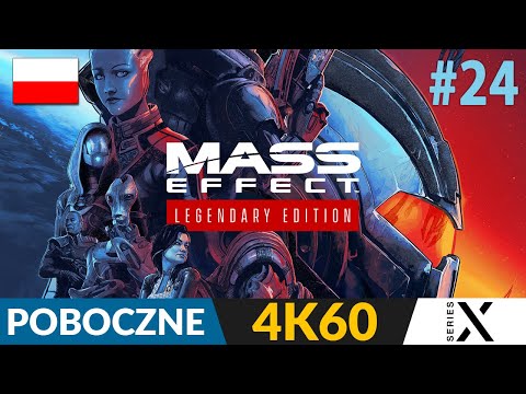 Mass Effect PL - Remaster 2021 🌗 #24 - odc.24 🌌 Komuna i biotycy | Legendary Edition Gameplay