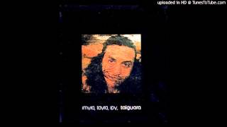 A volta do pássaro ameríndio-Taiguara