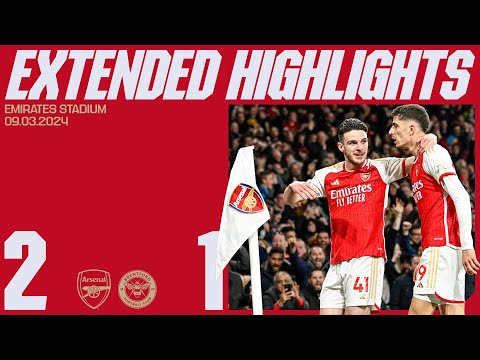 RICE & HAVERTZ GOALS CLAIM ALL THREE POINTS | EXTENDED HIGHLIGHTS | Arsenal vs Brentford (2-1) | PL