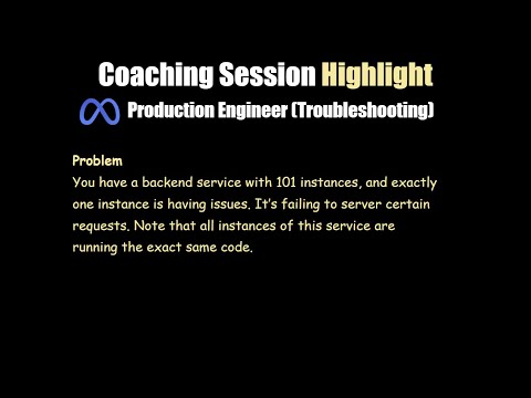 Production Engineering Troubleshooting - Coached Mock Interview Session